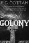 [The Colony 01] • The Colony